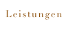 Leistungen